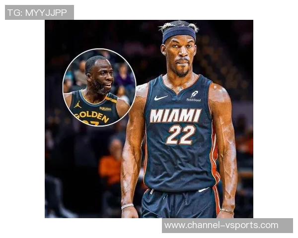 巴特勒全力投入训练营提升球队夺冠机会追梦表示总结工作做得非常到位