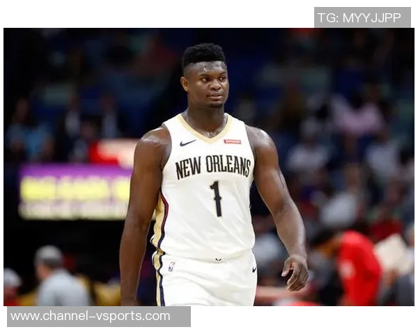 锡安半场表现惊艳8投全中砍下21分5助攻罚球命中率提升